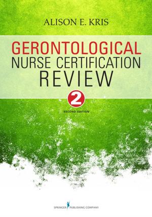 Book cover of Gerontological Nurse Certification Review, Second Edition