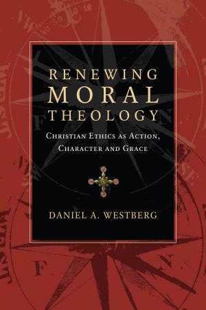 Cover of the book Renewing Moral Theology by John Stott