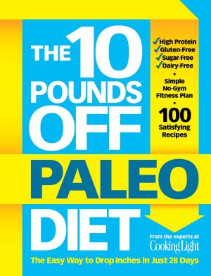 Cover of the book The 10 Pounds Off Paleo Diet by Editors of Cooking Light