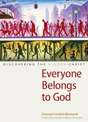 Cover of the book Everyone Belongs to God by Peter Mommsen