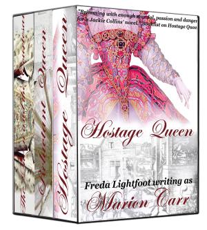 Cover of the book Marguerite de Valois box set by Freda Lightfoot writing as Marion Carr