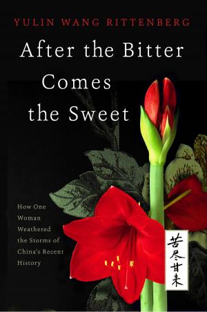 Book cover of After the Bitter Comes the Sweet