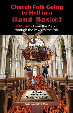 Cover of the book Church Folk Going to Hell in a Hand Basket by Michael Wolfe, Editors of Beliefnet