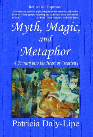 Cover of the book Myth, Magic, and Metaphor by Betsy Brandt