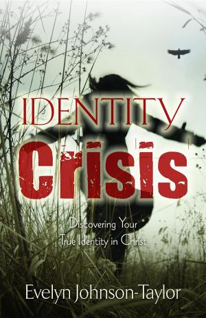 Cover of the book Identity Crisis: Discovering Your True Identity in Christ by Thabelo Setungoane Mahloane
