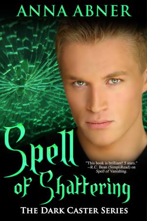 bigCover of the book Spell of Shattering by 
