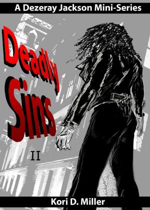 Cover of the book Deadly Sins II: A Dezeray Jackson Mini-Series by Jayne Ormerod
