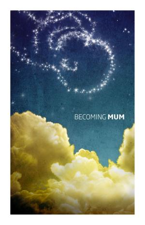 Cover of Becoming Mum