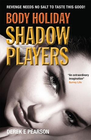 Cover of Body Holiday - Shadow Players