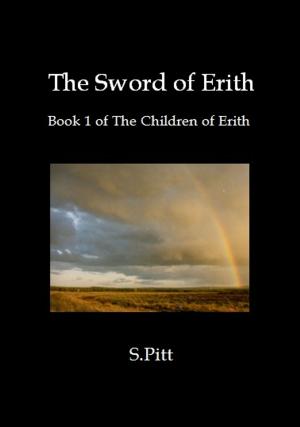 Cover of the book The Sword of Erith by Sèphera Girón