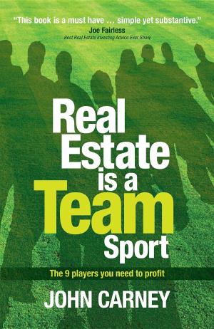 bigCover of the book Real Estate is a Team Sport by 