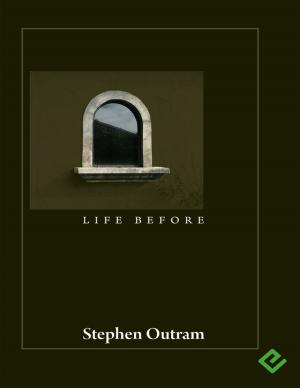 Cover of the book Life Before by Erasme, Gustave Lejeal
