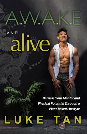 Cover of the book Awake and Alive by Rachel Carlton Abrams, M.D.