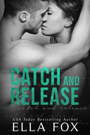 Cover of the book Catch and Release by T.J. Kline
