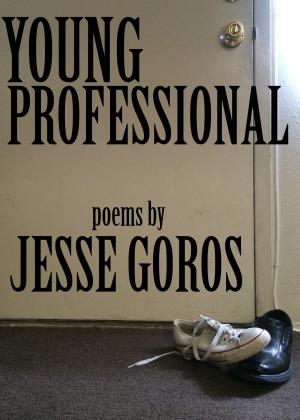 Book cover of Young Professional: Poems
