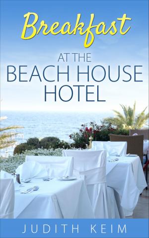Book cover of Breakfast at The Beach House Hotel