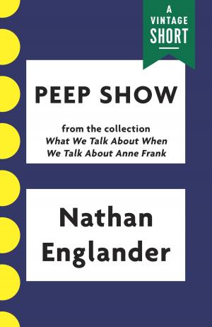 Cover of the book Peep Show by Philip Levine