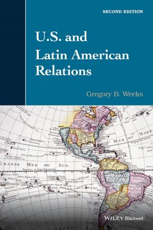 Cover of the book U.S. and Latin American Relations by Richard M. Lerner, Michael E. Lamb