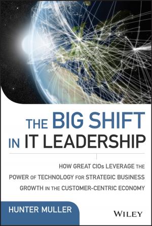Cover of the book The Big Shift in IT Leadership by John Heins, Whitney Tilson