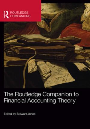 Cover of the book The Routledge Companion to Financial Accounting Theory by George Mair, Lol Burke