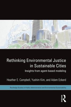 Cover of the book Rethinking Environmental Justice in Sustainable Cities by Terry S Trepper, Ronald Jay Werner-Wilson