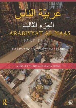 Cover of the book Arabiyyat al-Naas (Part Three) by Steven J. Barela