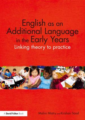 Cover of the book English as an Additional Language in the Early Years by Dr. Thomas Gordon