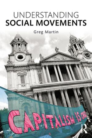 Cover of the book Understanding Social Movements by Robert Huggins, Hiro Izushi, Daniel Prokop, Piers Thompson