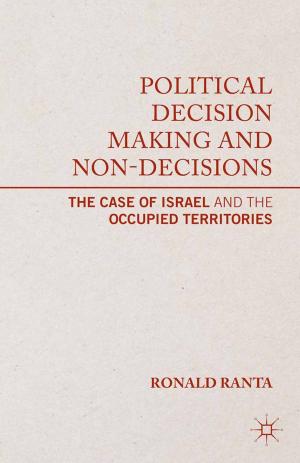 Cover of the book Political Decision Making and Non-Decisions by Jonathan Trevor