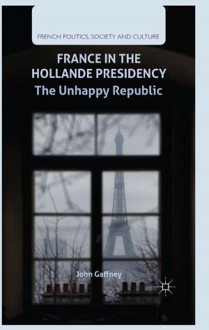 Cover of the book France in the Hollande Presidency by Professor Pete Alcock