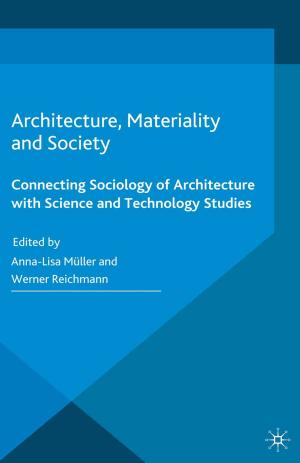 Cover of the book Architecture, Materiality and Society by Patrick Parrinder