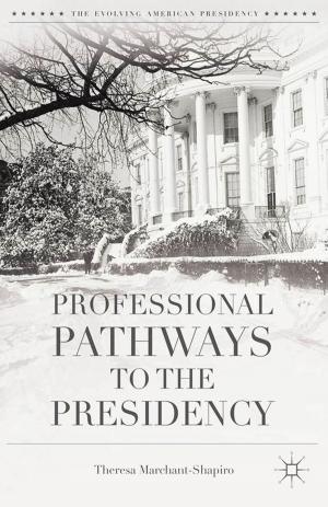 Book cover of Professional Pathways to the Presidency