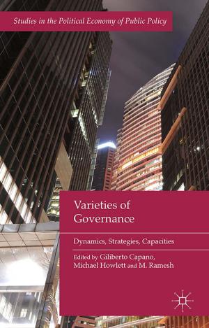 Cover of the book Varieties of Governance by J. Monckton-Smith, A. Williams, F. Mullane