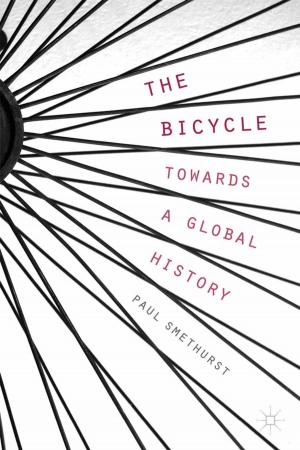 Cover of the book The Bicycle — Towards a Global History by 