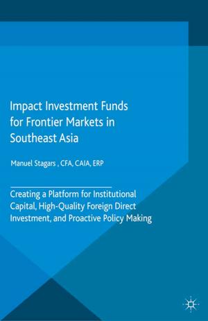 Cover of Impact Investment Funds for Frontier Markets in Southeast Asia