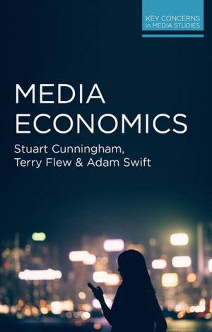 Cover of the book Media Economics by Duncan Clark