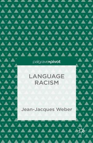 Cover of the book Language Racism by Stefano Fella, Carlo Ruzza
