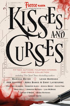 Book cover of Fierce Reads: Kisses and Curses