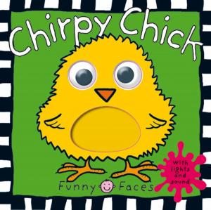Cover of the book Funny Faces Chirpy Chick by Lily Everett