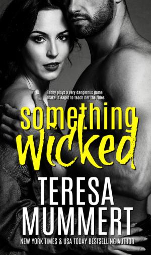 Cover of the book Something Wicked by Astrid Cherry