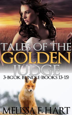 Cover of Tales of the Golden Judge: 3-Book Bundle - Books 13-15