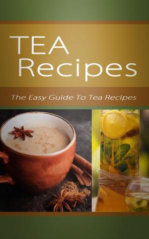 Cover of the book Tea Recipes by Janet Kahn