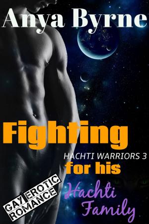 Cover of the book Fighting for His Hachti Family by Melissa King Berthold