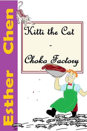 Book cover of Kitti The Cat: Choko Factory
