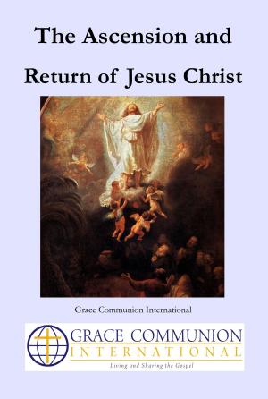 Book cover of The Ascension and Return of Jesus Christ