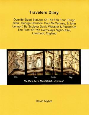 Cover of Travelers Diary-Fab Four Statues-Hard Days Night Hotel