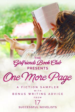 Cover of One More Page: A Fiction Sampler with Bonus Writing Advice from 17 Successful Novelists