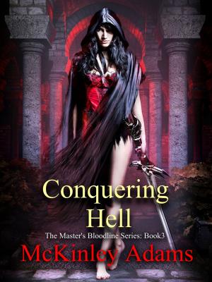 Book cover of Conquering Hell (The Master's Bloodline Series: Book 3)