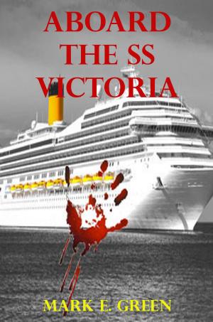 Cover of the book Aboard the SS Victoria by Chris Wooding
