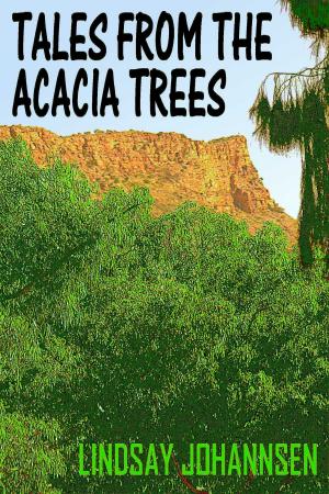 Cover of the book Tales From The Acacia Trees by Michael Brown